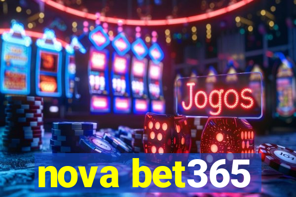 nova bet365